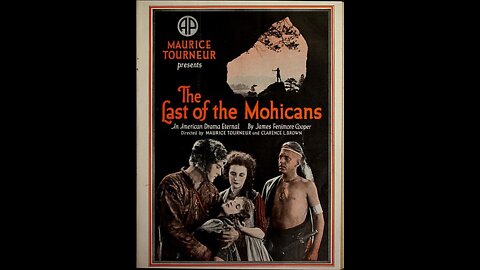 The Last of the Mohicans (1920 film) - Directed by Maurice Tourneur, Clarence Brown - Full Movie