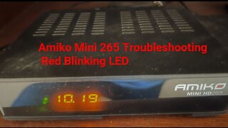 Amiko Mini H265 Power Failure LED Code Repair