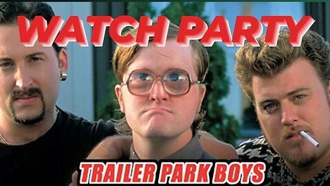 Trailer Park Boys S1E1 | Watch Party