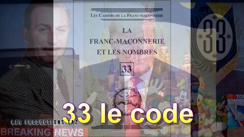 Magic Code magique 33 Hoax/Canular Coronavirus Freemasonry/Franc-Maconnerie