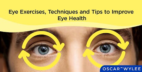 3 Exercises to Improve Eyesigh