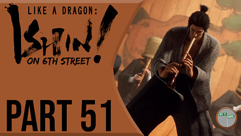 Like A Dragon: Ishin! on 6th Street Part 51
