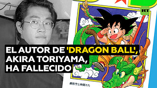 Fallece el célebre ilustrador Akira Toriyama, creador de ‘Dragon Ball’