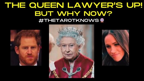 🔴 THE QUEEN LAWYERS UP! BUT WHY NOW? WILL SHE HAVE MEGHAN MARKLE & HARRY CANCELLED? #thetarotknows