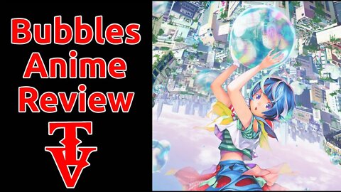 Bubbles Netflix Anime Review - Before You Watch #netflix #anime