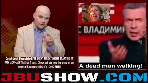 DEAD MAN WALKING? RUSSIAN TV SAYS TUCKER TO BE ASSASSINATED & COULD LOUIS DEJOY SAVE 2024 ELECTION?