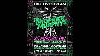 Dropkick Murphy's March 17 2022