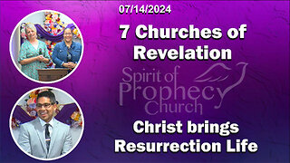 Spirit of Prophecy Sunday Service 07/14/2024