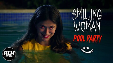 Smiling Woman Pool Party | Short Horror Film