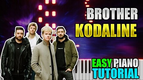 Brother - Kodaline | Easy Piano Lesson