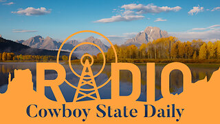 Cowboy State Daily Radio News: Friday, March 29, 2024