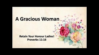 A Gracious Woman