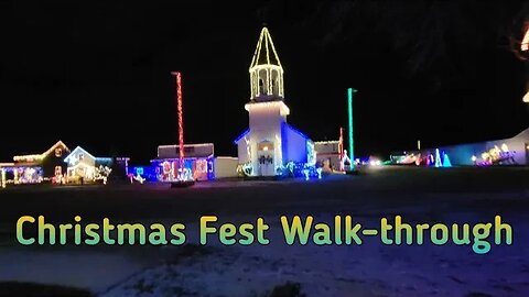 Christmas Fest Walk-through 2023