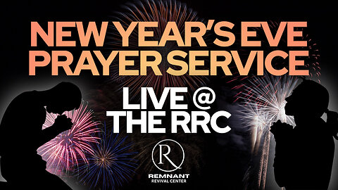 v 🙏 New Year's Eve Prayer Service @ The RRC 🙏