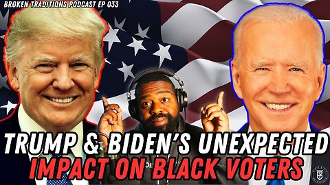 Trump & Biden's Influence: A New Era for Black Voters?