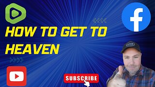 HOW TO GET INTO HEAVEN
