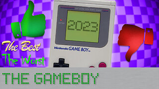 The BEST and WORST GameBoy Games (2023 Edition)