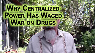 Exploring Salvia Divinorum, Fear Is the Mind Killer: Why Centralized Power Has Waged War on Drugs