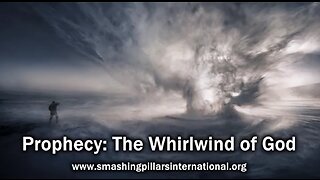 Prophetic Dream: The Whirlwind of God