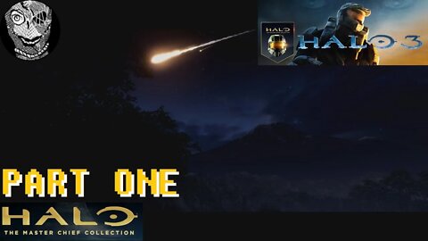 (PART 01) [Arrival/Sierra 117] Halo 3 Campaign Legendary (MCC Steam Release)