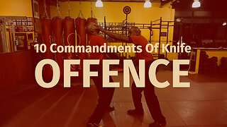 10 Commandments Of Knife - Offense