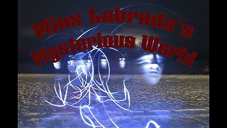 Mix Labrada's Mysterious World - EP08 - Ghost Stories & Energy
