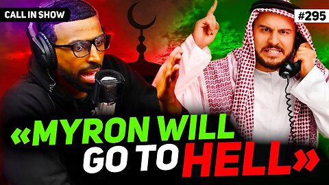 Muslim Call Myron To EXPOSE His HYPOCRISY On Religion And It Got HEATED