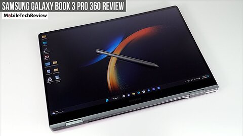 Samsung Galaxy Book 3 Pro 360 Review