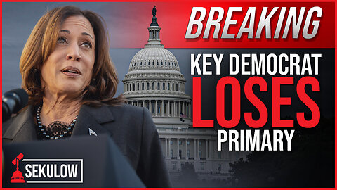 BREAKING: Key Democrat LOSES Primary