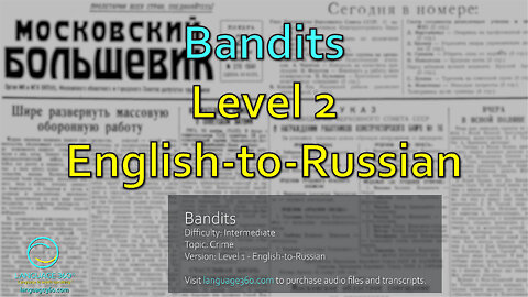 Bandits: Level 2 - English-to-Russian