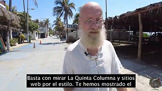 "Basta con mirar La Quinta Columna." -Estadounidense en Méjico sobre la escena internacional (2023)