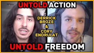 Taking UNTOLD Action In A TROUBLED World - Authors Derrick Broze & Cory Endrulat