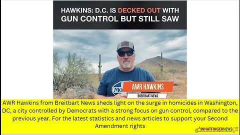 AWR Hawkins from Breitbart News sheds light on the surge in homicides in Washington, DC