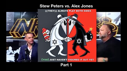 Stew Peters Victor Hugo Expose InfoWars Alex Jones As Zionist Shill For Terrorist Israel Part 1