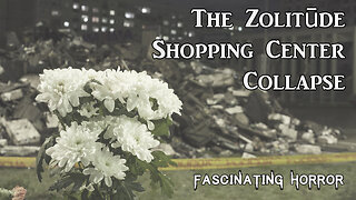 The Zolitūde Shopping Centre Collapse | Fascinating Horror