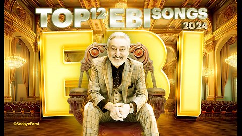 Ebi 2024 🎧 Top 12 Ebi Songs 🎧 @SedayeFarsi