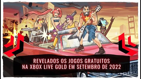 Xbox Live Gold Setembro 2022 (Jogos Gratuitos para Assinantes Gold e Xbox Game Pass Ultimate)