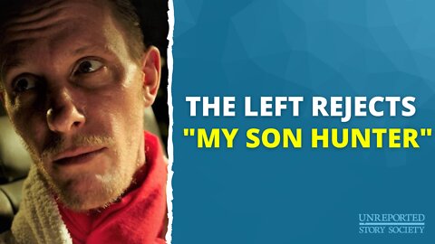 The Left Rejects “My Son Hunter,” Applauds Environmentalist Film Promoting Violence