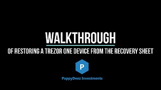 Walkthrough of Restoring a Trezor One Device from the Recovery Sheet