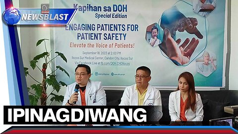 World Patient Safety Day 2023, ipinagdiriwang ng DOH-Ilocos Center for Health Development