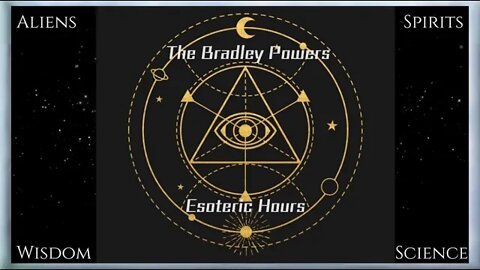 The Bradley Powers EsotericHours: CERN, Abortion, and was Jesus an alien?