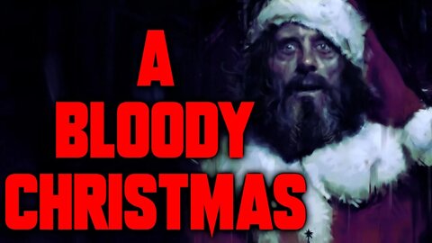 "A Bloody Christmas" Creepypasta | Horror Story