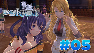 The Legend of Heroes: Trails into Reverie Part 5 - Exploring Administrative & Entertainment District