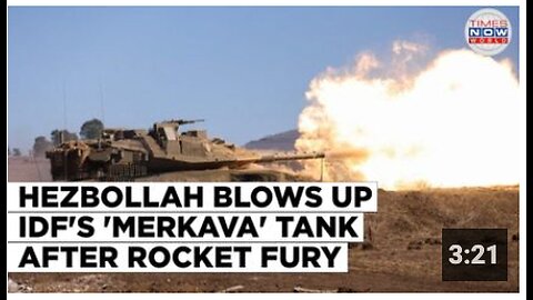 Hezbollah Strikes IDF's 'Merkava' Tank in Fiery Assault: Dramatic Footage Emerges