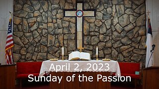 Sunday of the Passion (Palm Sunday) - April 2, 2023 - Led Away to Be Crucified - Matthew 27:11-54