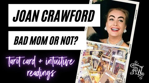 Joan Crawford Mommie Dearest Rumors Psychic Reading