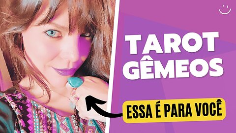 GÊMEOS ♊️ RENOVAÇÃO! NASCE UMA NOVA PESSOA