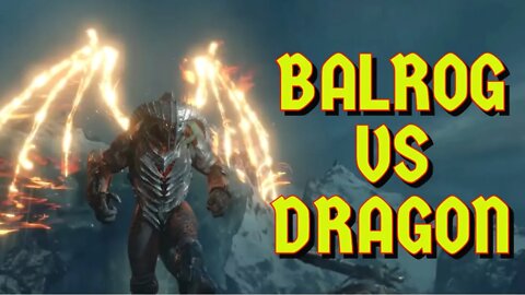 SAURON BALROG FIGHTS A DRAGON