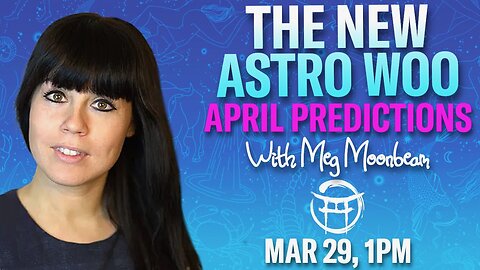 💫The New Astro Woo with MEG - MAR 29