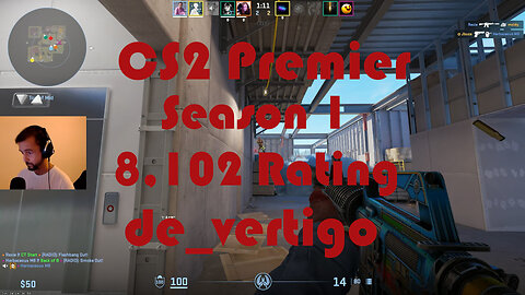 CS2 Premier Matchmaking - Season 1 - 8,308 Rating - de_vertigo